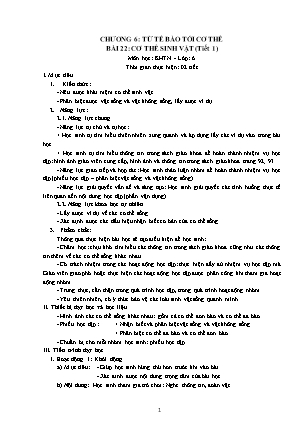 Giáo án Khoa học tự nhiên 6 (Kết nối tri thức) - Chương 6: Từ tế bào tới cơ thể - Bài 22: Cơ thể sinh vật (Tiết 1)
