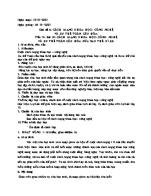 Giáo án Lịch sử 12 - Tiết 12, Bài 10: Cách mạng khoa học, công nghệ và xu thế toàn câu hóa nửa sau thế kỉ XX - Năm học 2023-2024 - Trần Thu Hương
