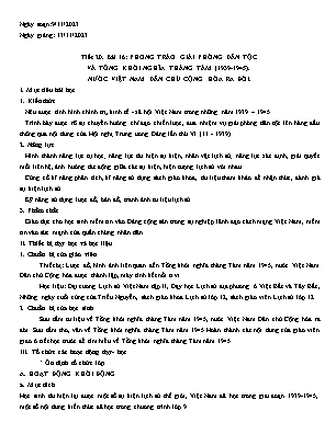 Giáo án Lịch sử 12 - Tiết 20, Bài 16: Phong trào giải phóng dân tộc và tổng khởi nghĩa tháng Tám (1939-1945). Nước Việt Nam Dân chủ Cộng hòa ra đời - Năm học 2023-2024 - Trần Thu Hương