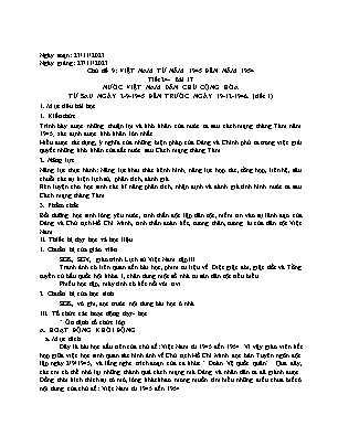 Giáo án Lịch sử 12 - Tiết 24, Bài 17: Nước Việt Nam Dân chủ Cộng hòa từ sau ngày 2/9/1945 đến trước ngày 19/12/1946 (Tiết 1) - Năm học 2023-2024 - Trần Thu Hương
