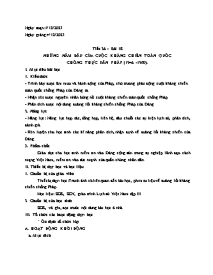 Giáo án Lịch sử 12 - Tiết 26, Bài 18: Những năm đầu của cuộc kháng chiến toàn quốc chống thực dân Pháp (1946-1950) - Trần Thu Hương