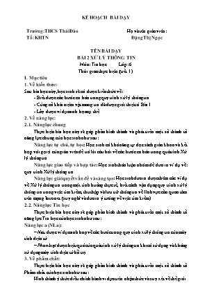 Giáo án Tin học 6 - Bài 2: Xử lí thông tin - Đặng Thị Ngọc
