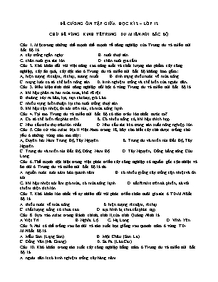 Đề cương ôn tập giữa học kì I Địa lí 12 - Chủ đề: Vùng kinh tế trung du miền núi Bắc Bộ