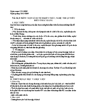 Giáo án Giáo dục địa phương 10 - Tiết 20+21, Bài 5: Một số di tích kiến trúc, nghệ thuật tiêu biểu ở Bắc Giang - Năm học 2023-2024 - Trần Thu Hương