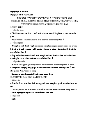 Giáo án Lịch sử 10 - Tiết 20-22, Bài 8: Hành trình phát triển và thành tựu của văn minh Đông Nam Á thời cổ -trung đại - Năm học 2023-2024 - Trần Thu Hương