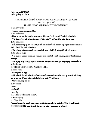 Giáo án Lịch sử 10 - Tiết 30, Chuyên đề 3: Nhà nước và pháp luật Việt Nam trong lịch sử - Năm học 2023-2024 - Trần Thu Hương