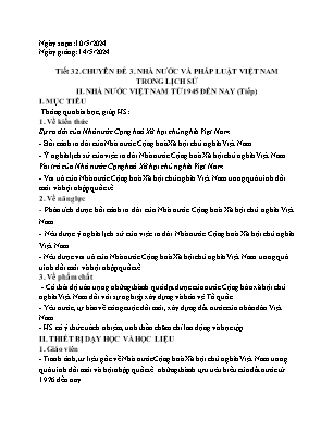 Giáo án Lịch sử 10 - Tiết 32, Chuyên đề 3: Nhà nước và pháp luật Việt Nam trong lịch sử - Năm học 2023-2024 - Trần Thu Hương