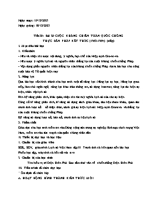 Giáo án Lịch sử 12 - Tiết 30, Bài 20: Cuộc kháng chiến toàn quốc chống thực dân Pháp kết thúc (1953-1954) - Năm học 2023-2024 - Trần Thu Hương
