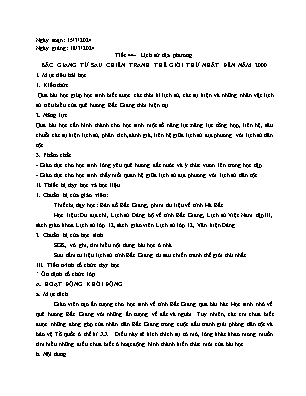 Giáo án Lịch sử 12 - Tiết 44: Lịch sử địa phương Bắc Giang từ sau chiến tranh thế giới thứ nhất đến năm 2000 - Năm học 2023-2024 - Trần Thu Hương