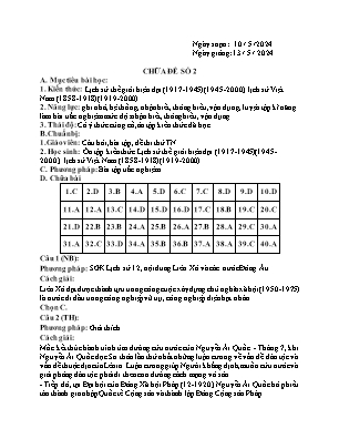 Giáo án Lịch sử 12 - Tiết: Chữa đề số 2 - Năm học 2023-2024 - Trần Thu Hương