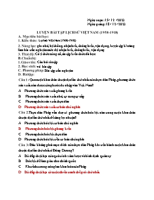 Giáo án Lịch sử 12 - Tiết: Luyện bài tập lịch sử Việt Nam (1958-1918) - Năm học 2023-2024 - Trần Thu Hương
