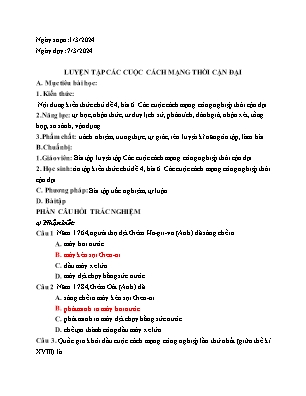 Giáo án Phụ đạo Lịch sử 12 - Tiết: Luyện tập các cuộc cách mạng thời cận đại - Năm học 2023-2024 - Trần Thu Hương